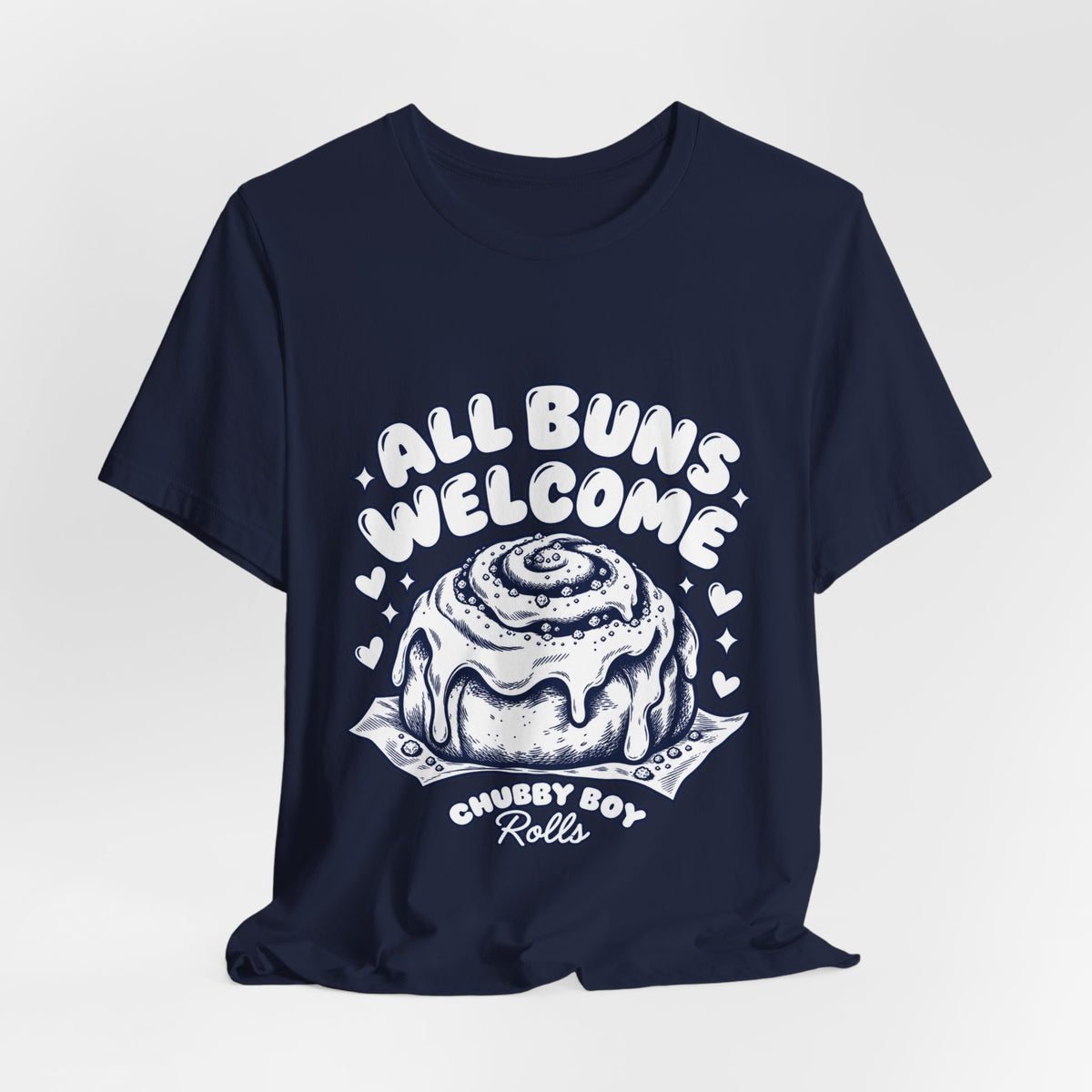 All Buns Welcome Tee — Cute Cinnamon Roll Graphic T-Shirt
