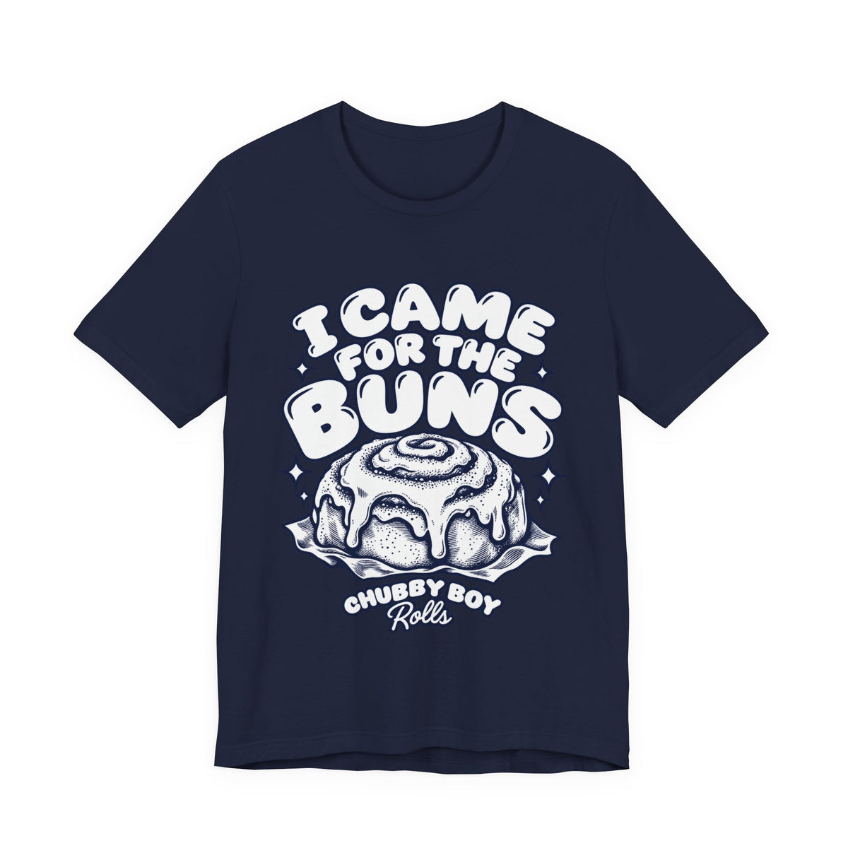 I Came For The Buns T-Shirt — Retro Cinnamon Roll Graphic Tee