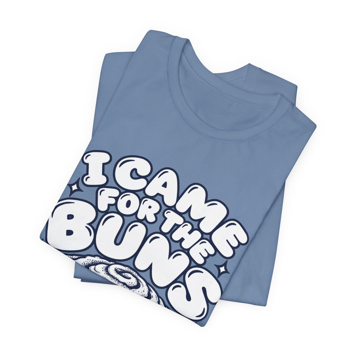 I Came For The Buns T-Shirt — Retro Cinnamon Roll Graphic Tee