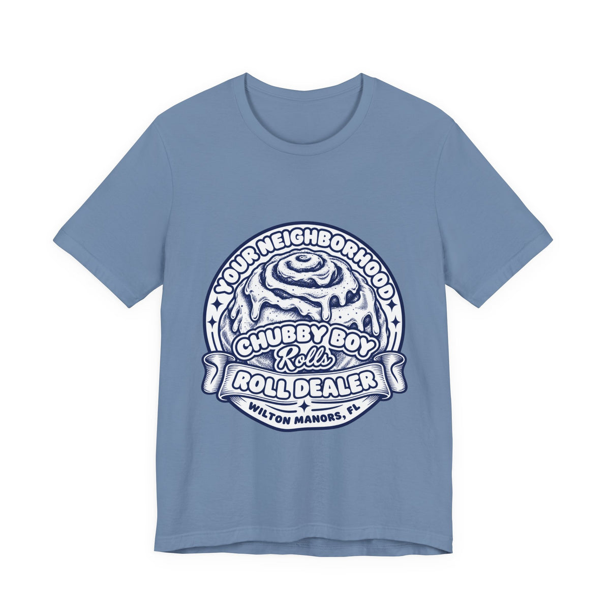Cinnamon Roll 'Chubby Boy Rolls Roll Dealer' T‑Shirt