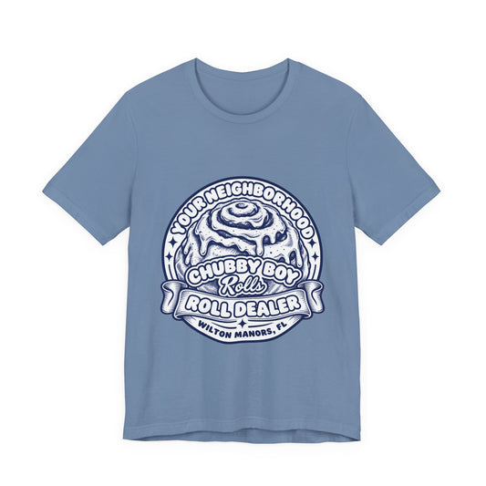Cinnamon Roll 'Chubby Boy Rolls Roll Dealer' T‑Shirt