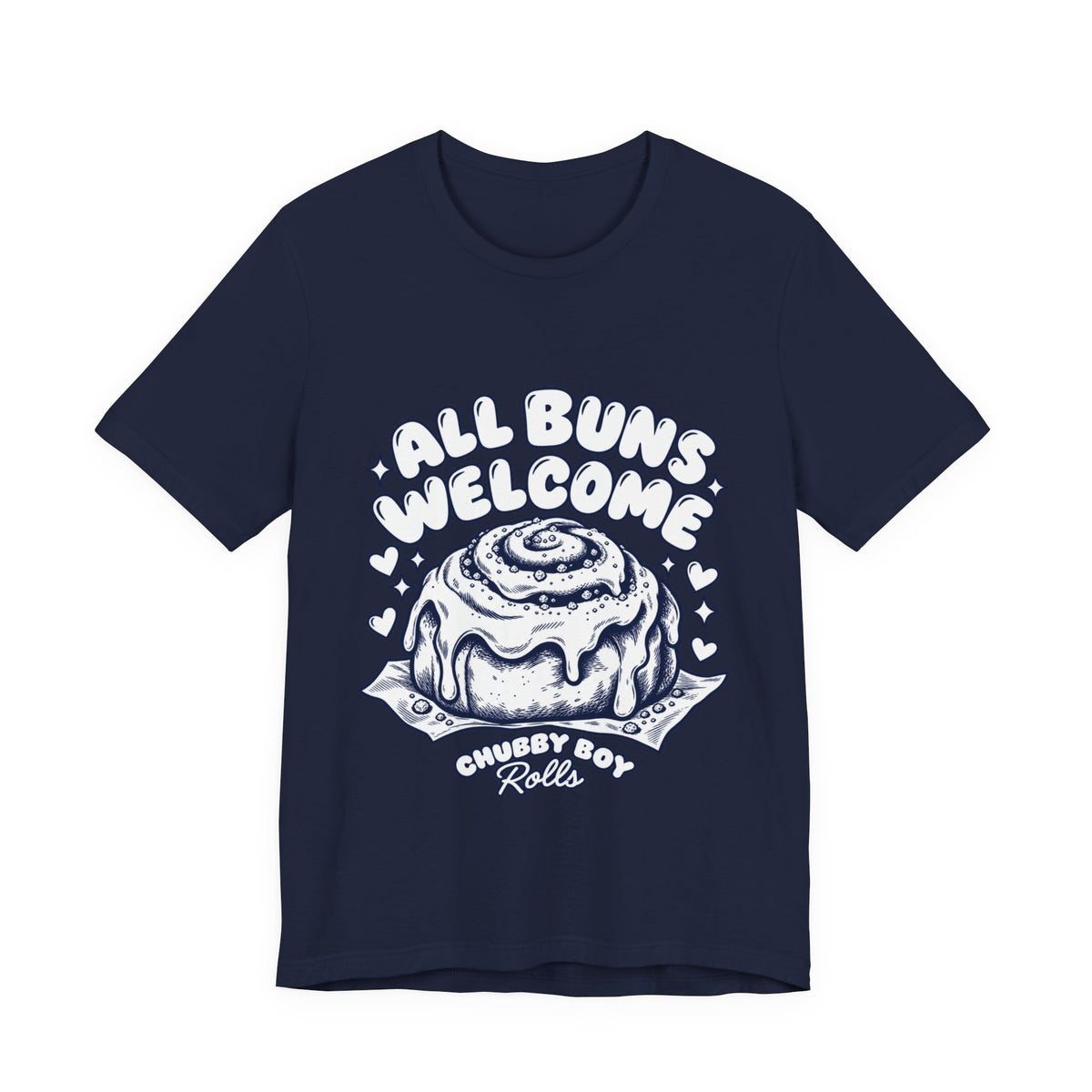 All Buns Welcome Tee — Cute Cinnamon Roll Graphic T-Shirt