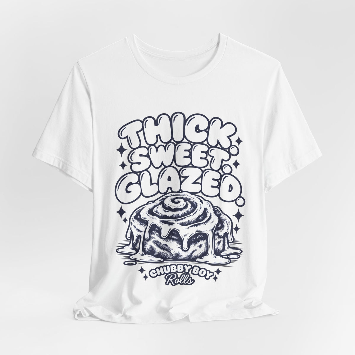 Cinnamon Roll T-Shirt - "Thick Sweet Glazed" Retro Bakery Tee