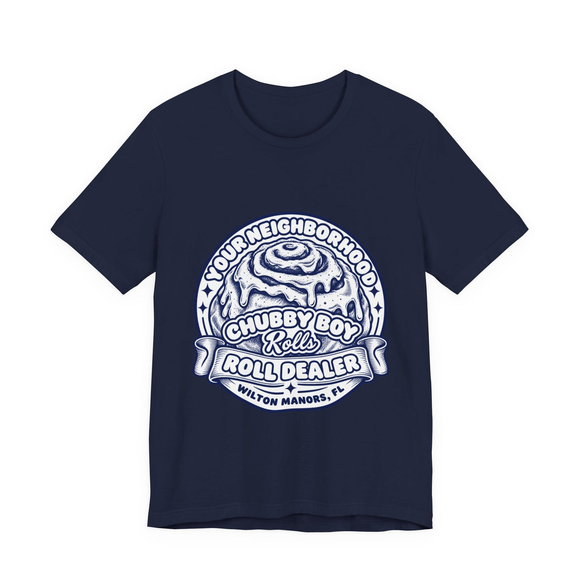 Cinnamon Roll 'Chubby Boy Rolls Roll Dealer' T‑Shirt