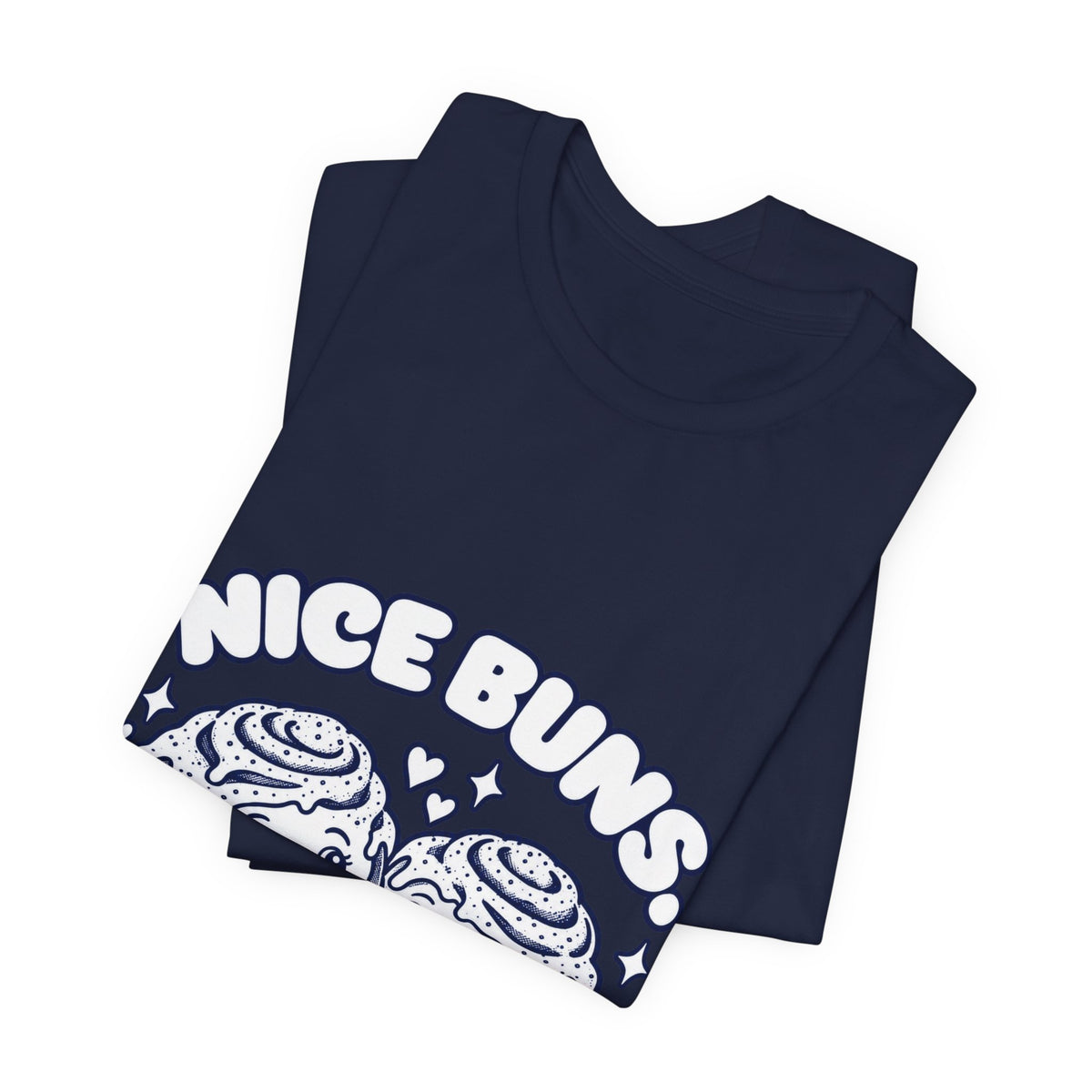 Nice Buns Chubby Boy Roll Cute Foodie Graphic Tee