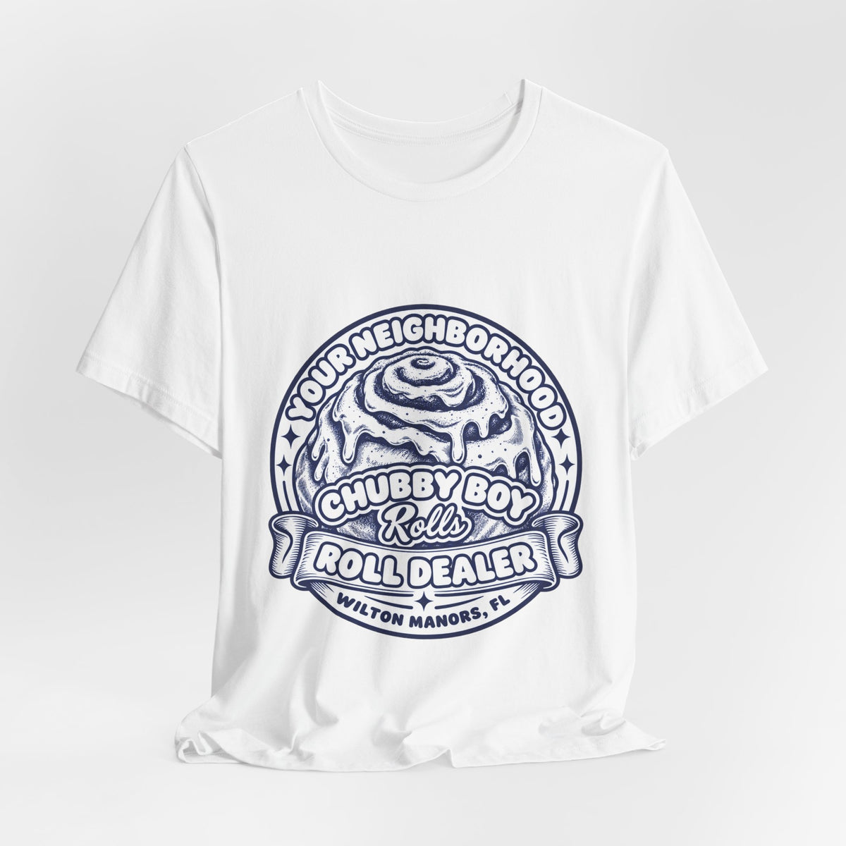 Cinnamon Roll 'Chubby Boy Rolls Roll Dealer' T‑Shirt