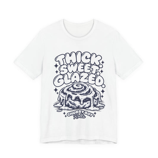 Cinnamon Roll T-Shirt - "Thick Sweet Glazed" Retro Bakery Tee