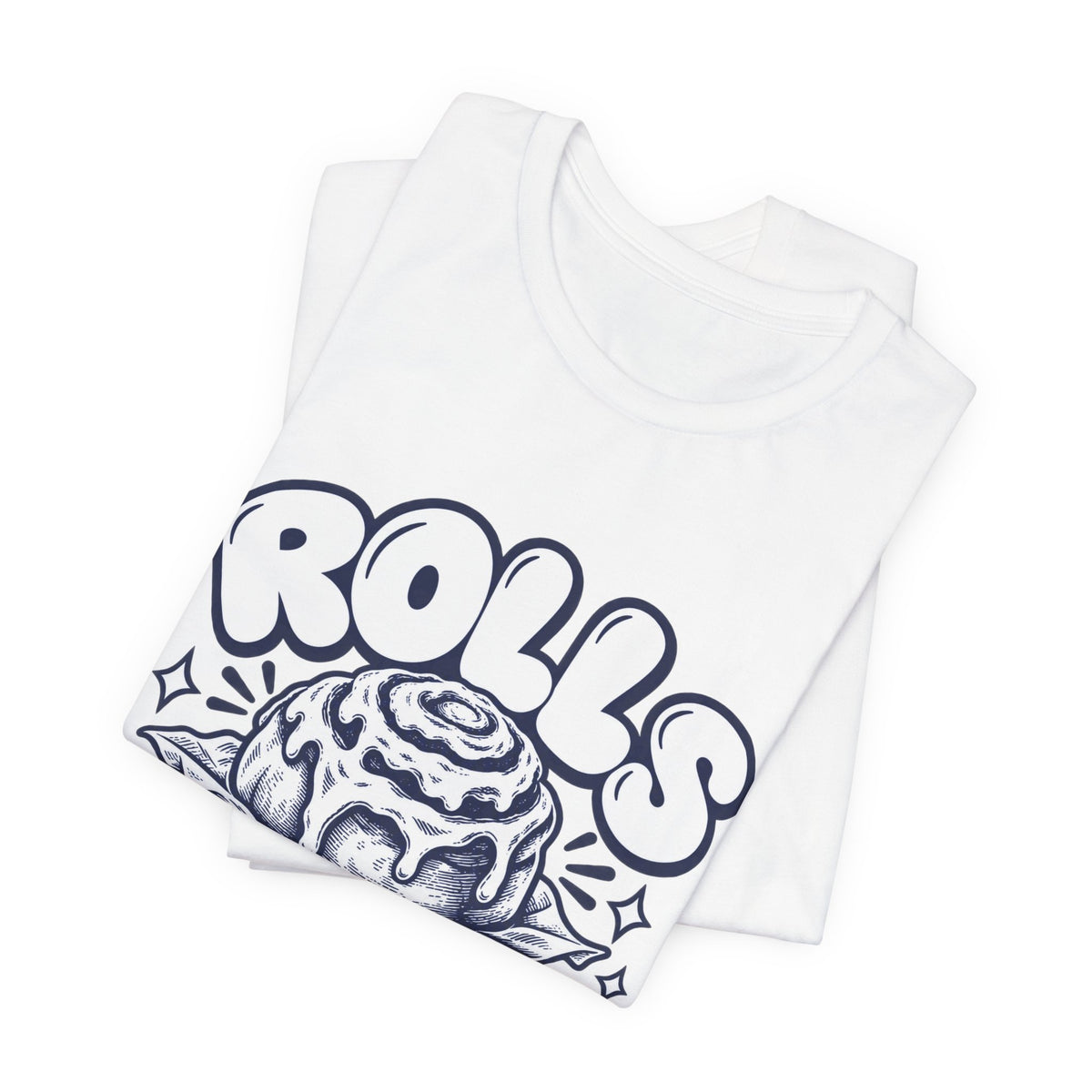 Cinnamon Roll 'Rolls Before Rules' Graphic Tee