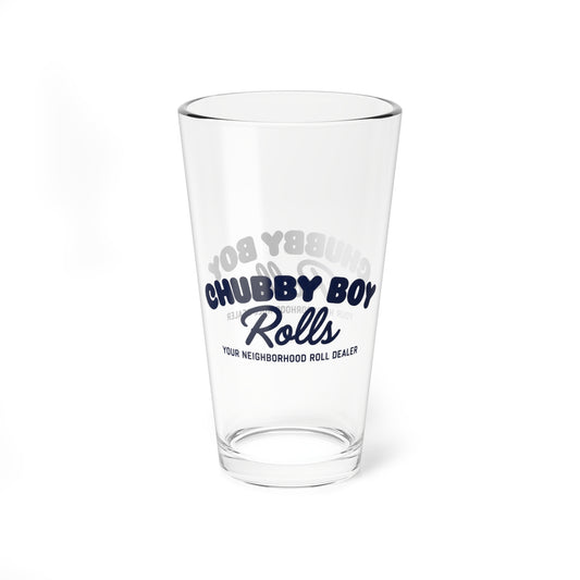Chubby Boy Rolls - 16oz Pint Glass