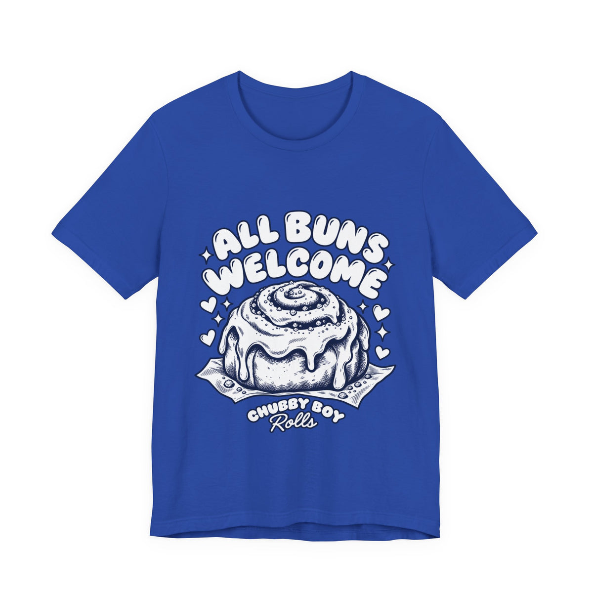 All Buns Welcome Tee — Cute Cinnamon Roll Graphic T-Shirt